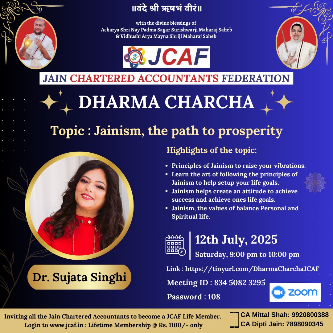 JCAF Dharma Charcha - Jainism, the path to prosperity